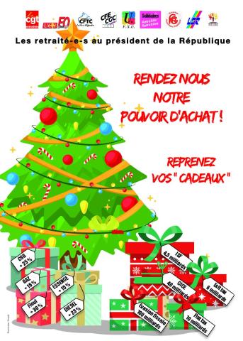 La réponse des retraité-e-s au président de la République « Reprenez vos "cadeaux" ! Rendez nous notre pouvoir d’achat ! »
