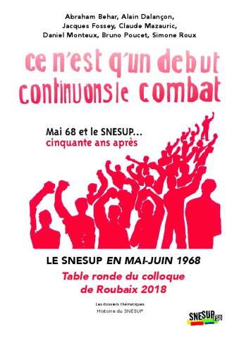 « Le SNESUP en mai-juin 1968 », témoignages