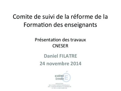 Présentation des travaux du CS de la réforme de la FDE au CNESER (24 novembre 2014) 