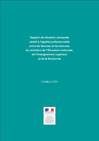 Rapport de situation comparée relatif à l'égalité professionnelle entre les femmes et les hommes du MENESR (octobre 2016)
