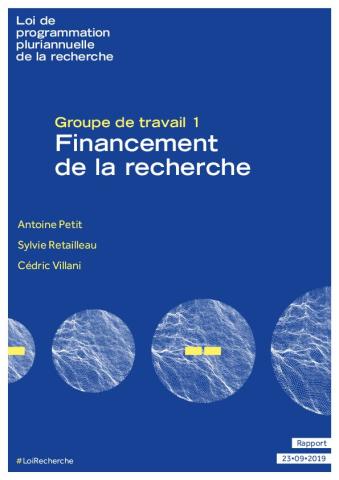 LOI DE PROGRAMMATION PLURIANNUELLE DE LA RECHERCHE : Rapports des groupes de travail - 23 septembre 2019