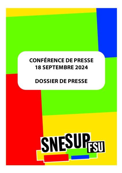 Dossier de presse - Conférence de presse de rentrée du SNESUP-FSU du 18 septembre 2024