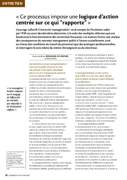 « Ce processus impose une logique d’action centrée sur ce qui “rapporte” »