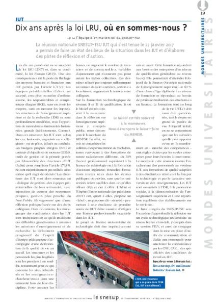 IUT : dix ans après la loi LRU, où en sommes-nous ? , par l'équipe d'animation IUT du SNESUP-FSU/N° 653 MARS 2017