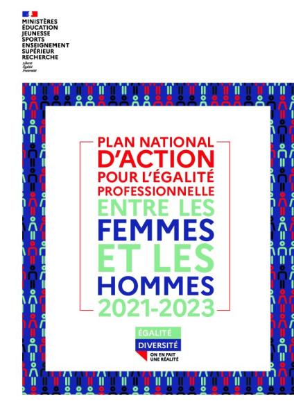 Plan national d'action pour l'égalité femmes hommes MENJS/MESRI 2021-2023