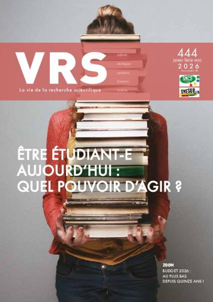 VRS N°444, Janvier-février-mars 2026 – ÊTRE ÉTUDIANT-E AUJOURD’HUI : QUEL PUVOIR D’AGIR ?